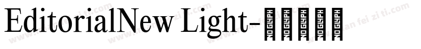 EditorialNew Light字体转换